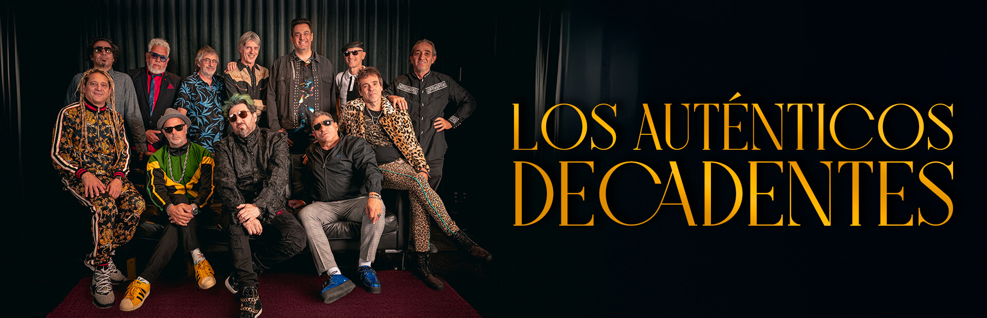 <p>LOS AUTÉNTICOS DECADENTES</p>
