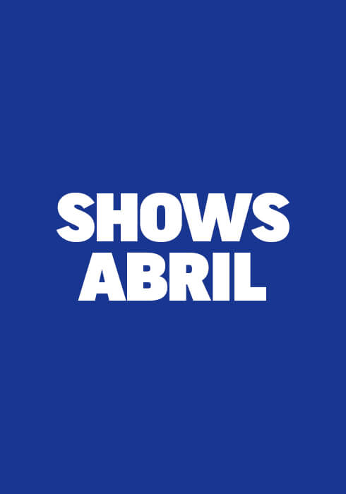 ¡VEN A DISFRUTAR LOS MEJORES SHOWS!