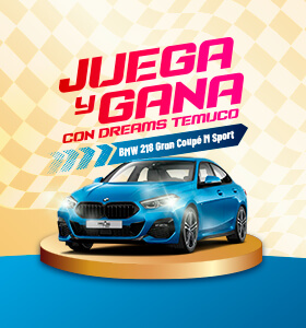 Juega y Gana con Dreams Temuco